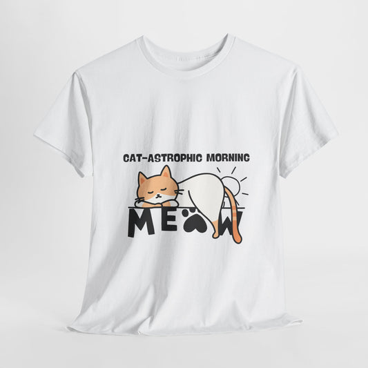 Cat-astrophic morning Unisex Heavy Cotton Tee