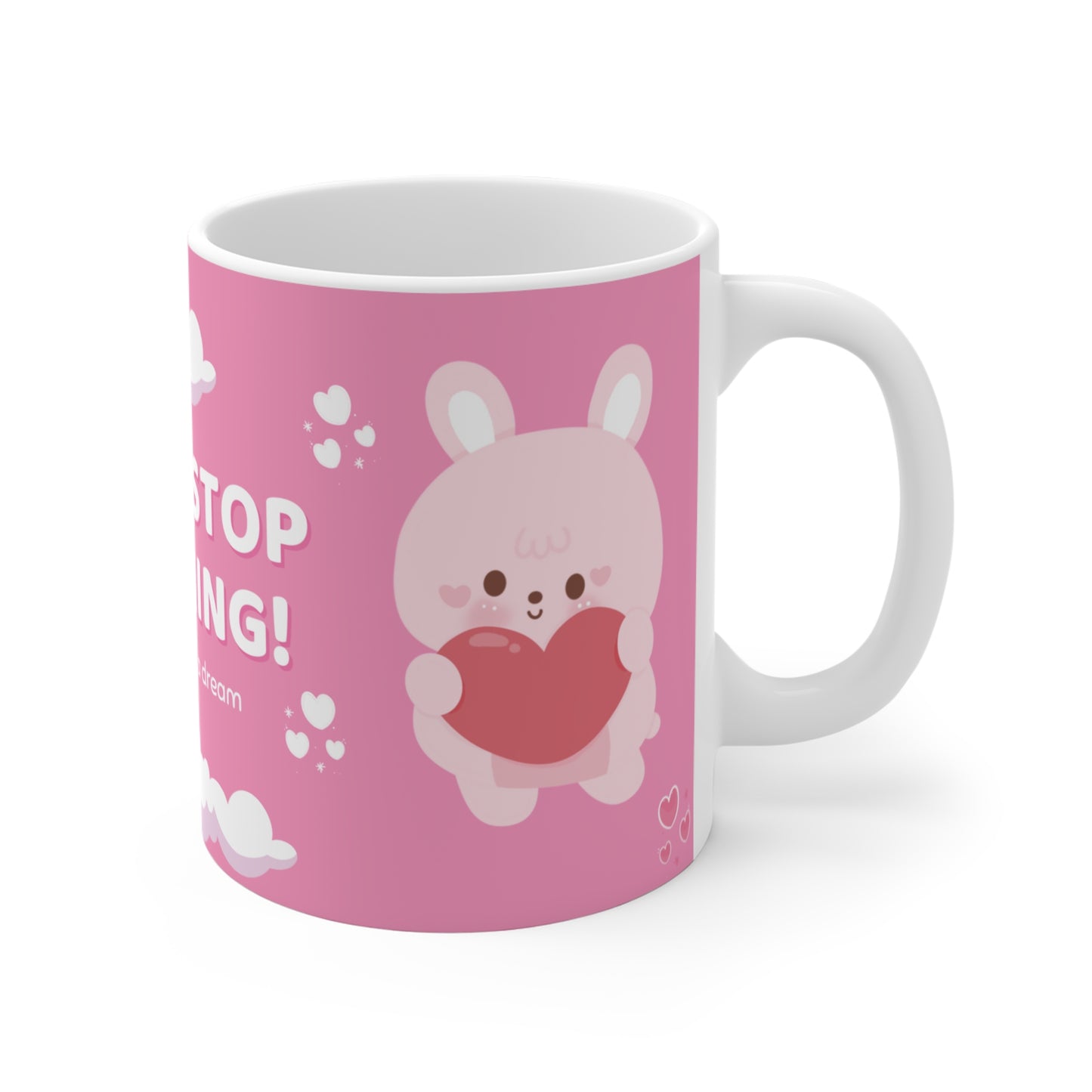 Coffee mug with positive message, cute, Mug 11oz